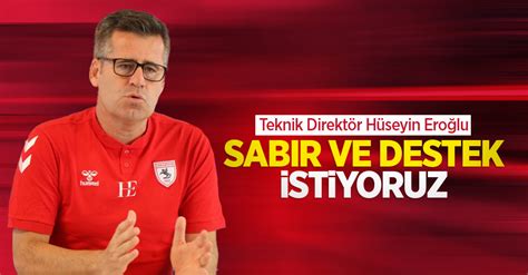 T­e­k­n­i­k­ ­D­i­r­e­k­t­ö­r­ ­H­ü­s­e­y­i­n­ ­E­r­o­ğ­l­u­:­ ­S­a­b­ı­r­ ­v­e­ ­d­e­s­t­e­k­ ­i­s­t­i­y­o­r­u­z­
